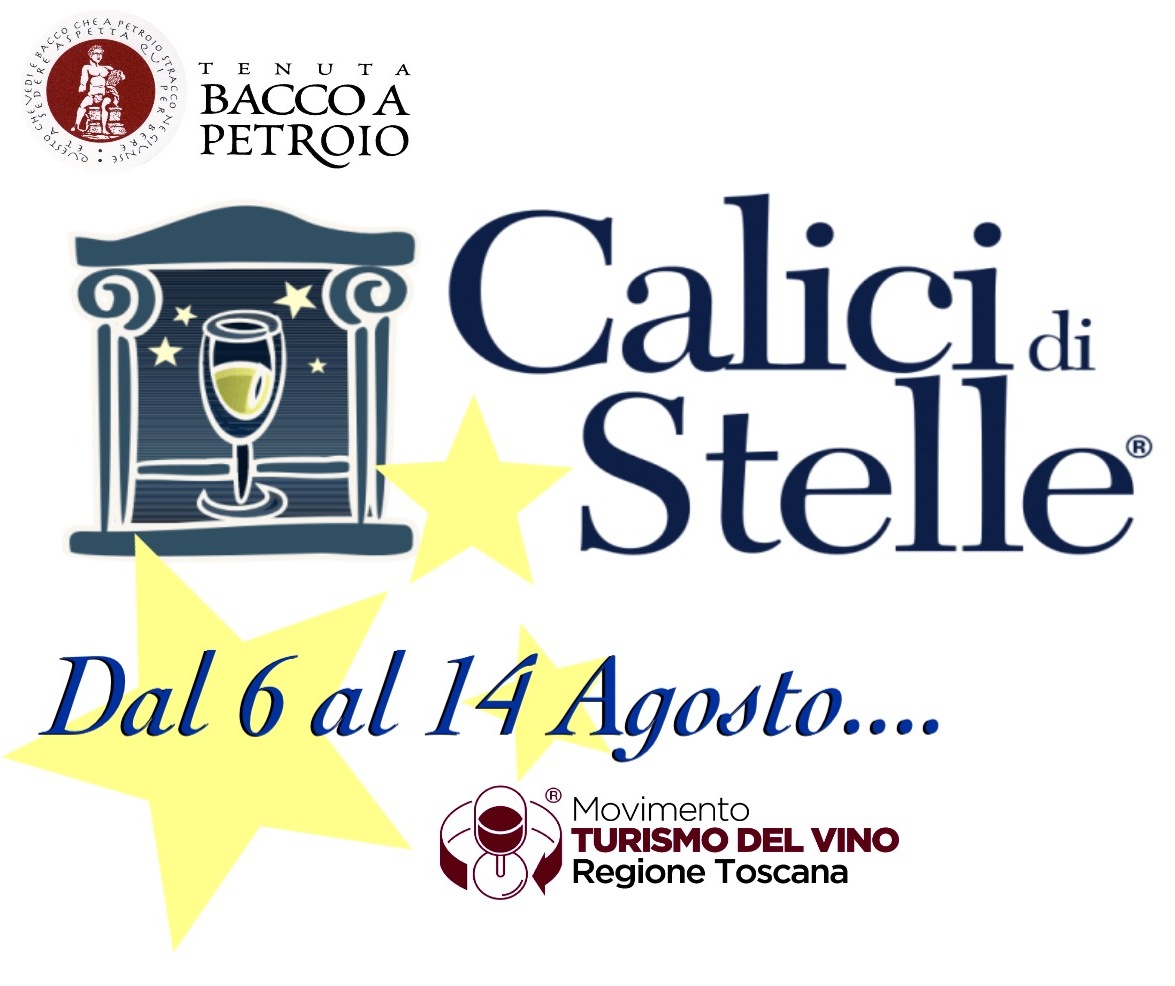 Calici di stelle Bacco a Petroio