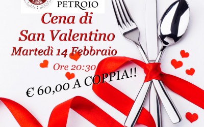 Cena di San Valentino 14 Febbraio 2017 da Bacco a Petroio